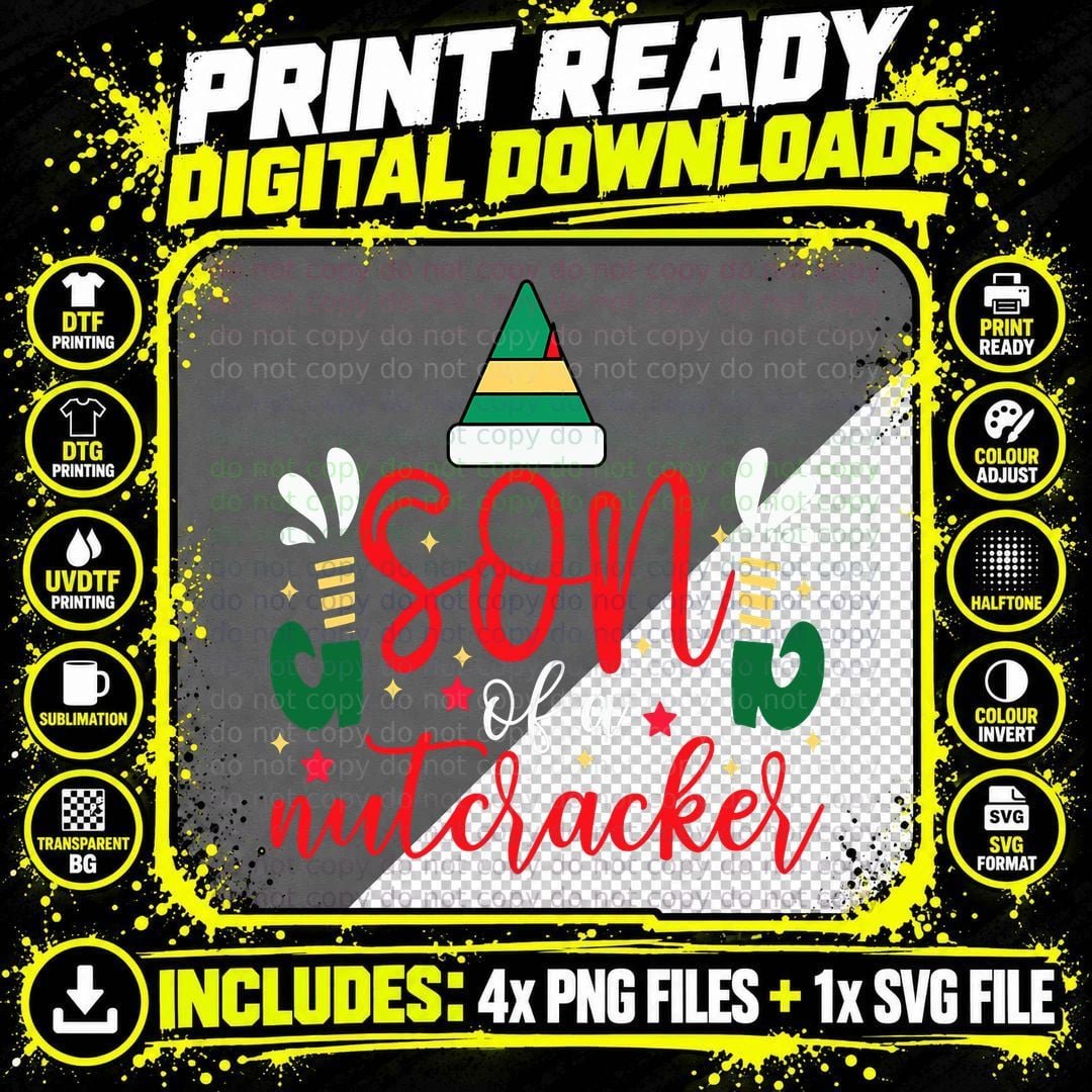 Son of a Nutcracker Ugly Christmas T-Shirt Png SVG Digital Bundle