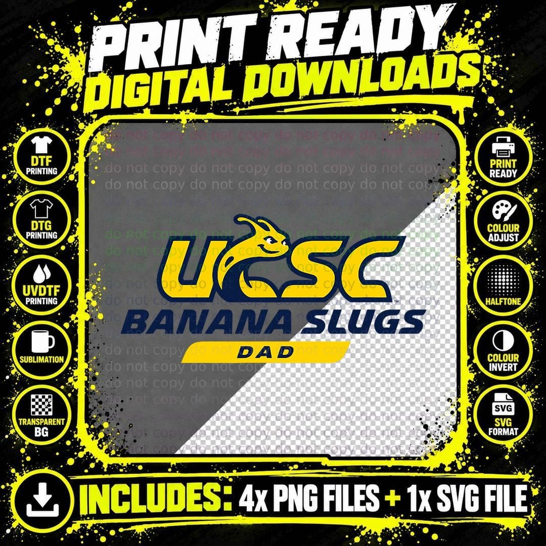 UC Santa Cruz UCSC Banana Slugs Dad T-Shirt Png SVG Digital Bundle