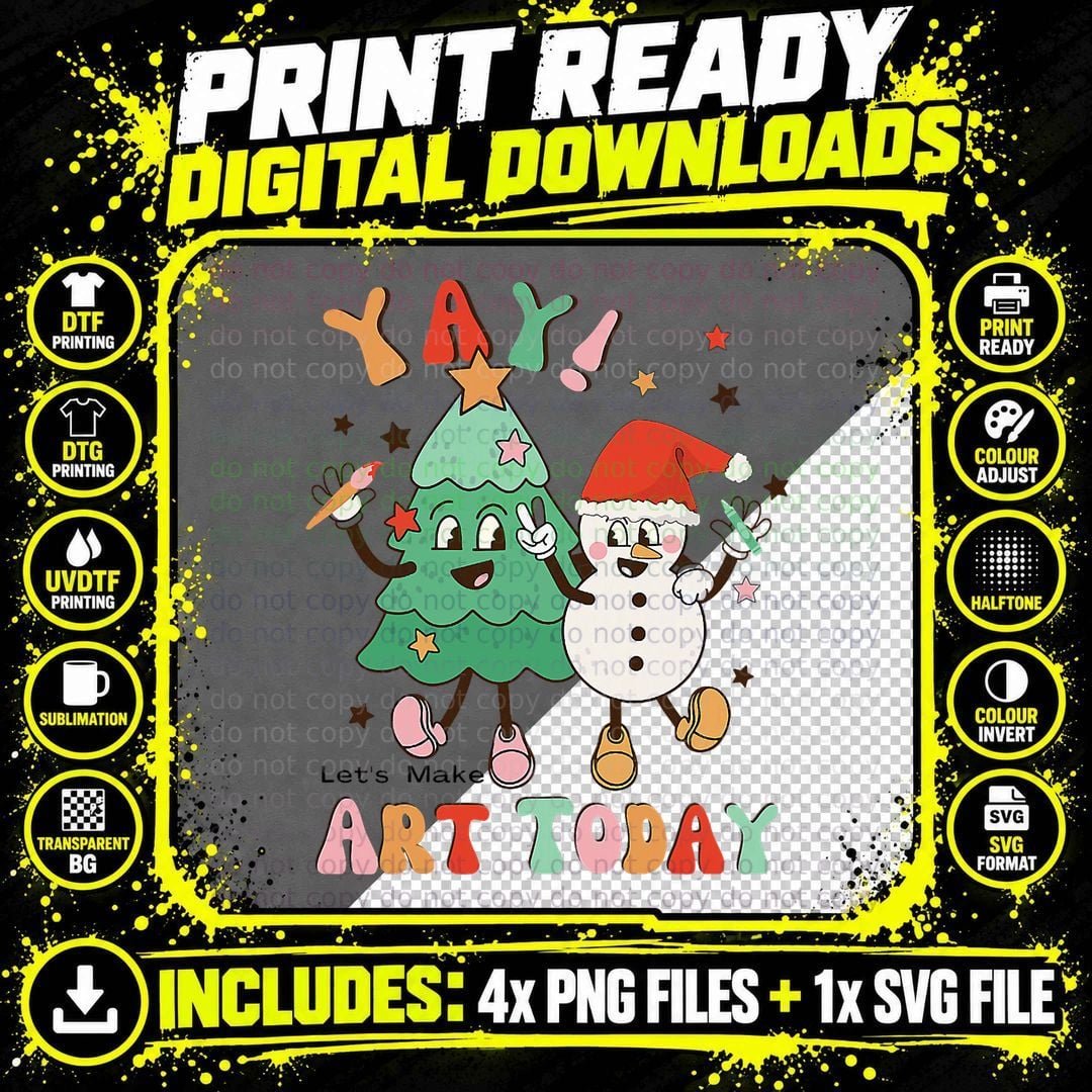 Yay Let's Make Art Today Christmas Artist Art Teacher Png SVG Digital Bundle