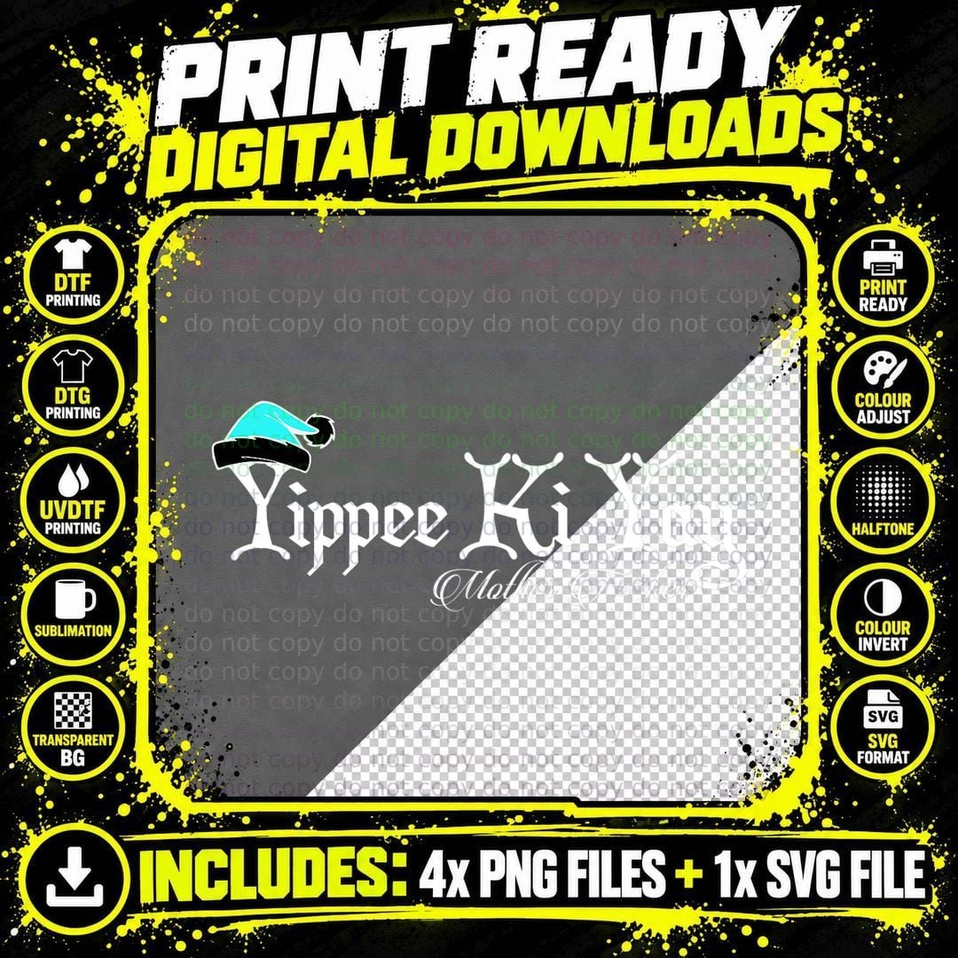 Yippee Yay Mother Fker Censored Funny Christmas Movie Png SVG Digital Bundle