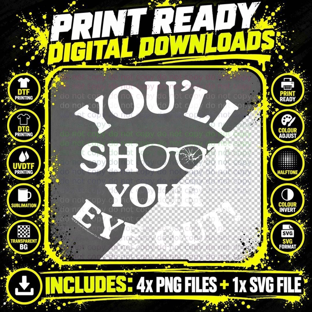 A Christmas Story You'll Shoot Your Eye Out T-Shirt Png SVG Digital Bundle