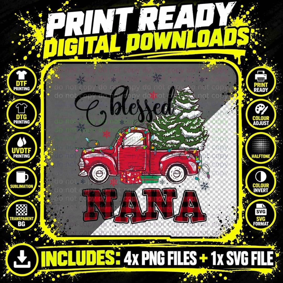 Blessed Nana Christmas Tree Truck T-Shirt, Holiday Cheer Png SVG Digital Bundle