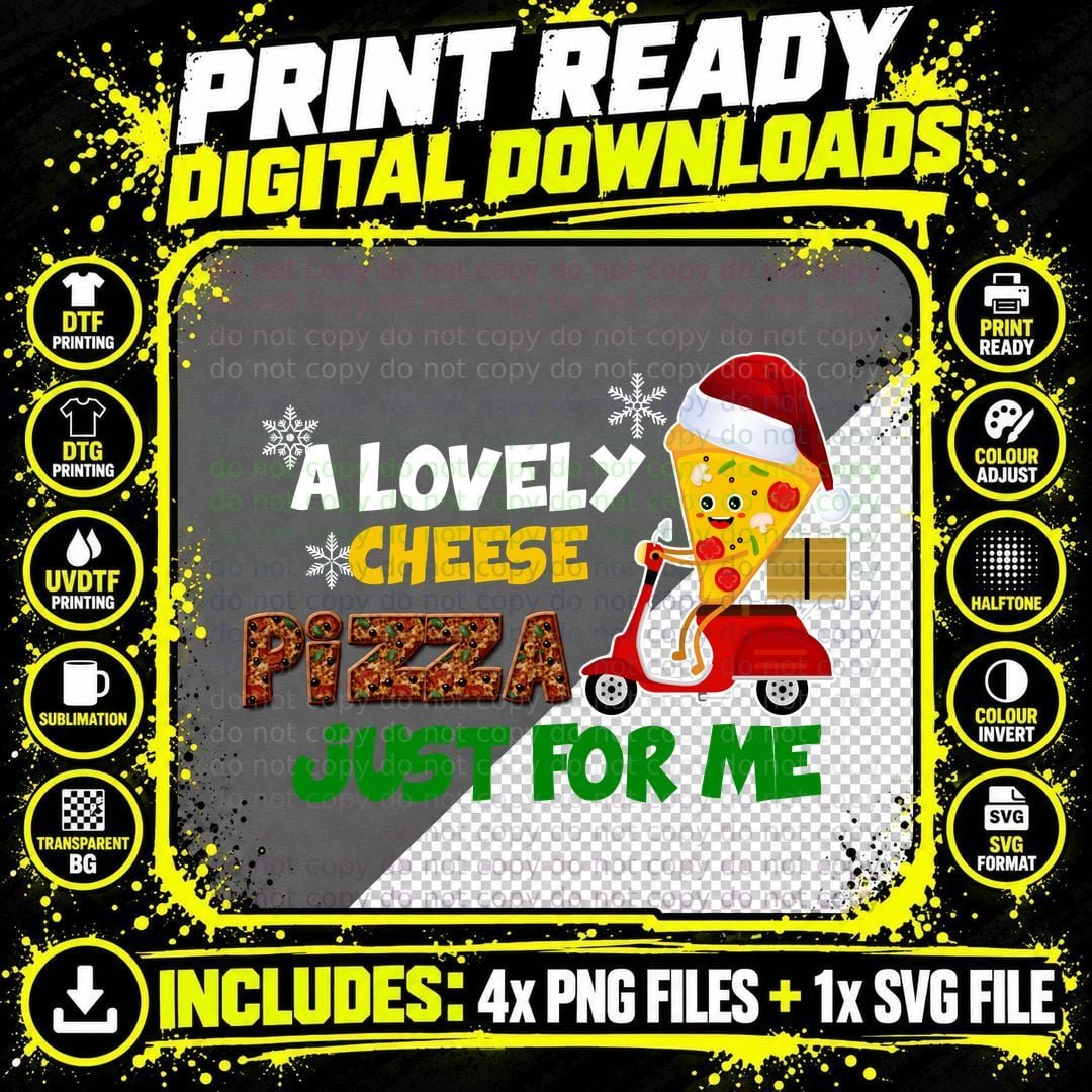 Cheese Pizza Just for Me, Holiday Christmas Png SVG Digital Bundle