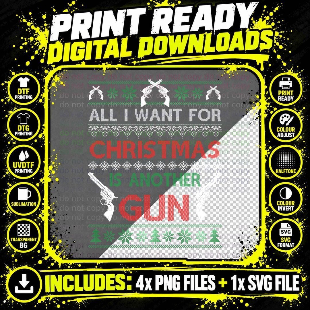 Christmas Is Another Gun Ugly Sweater Style T-Shirt Png SVG Digital Bundle