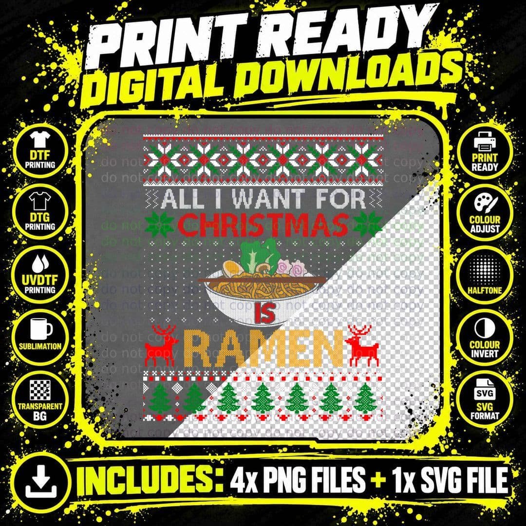 Christmas Is Ramen Ugly Xmas Sweater Sweatshirt Png SVG Digital Bundle