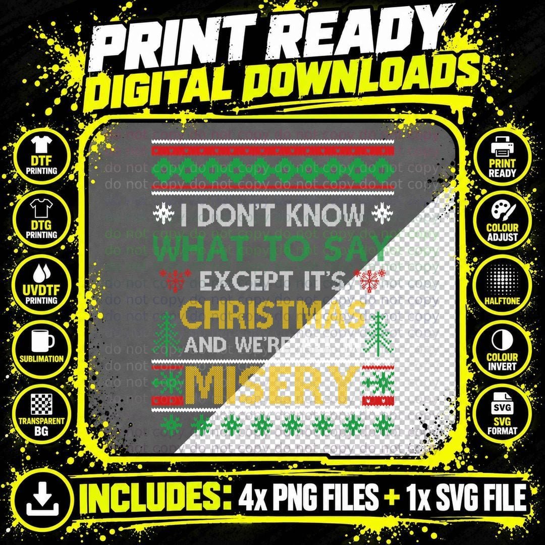 Christmas Misery T-Shirt, Ugly Sweater Style Png SVG Digital Bundle