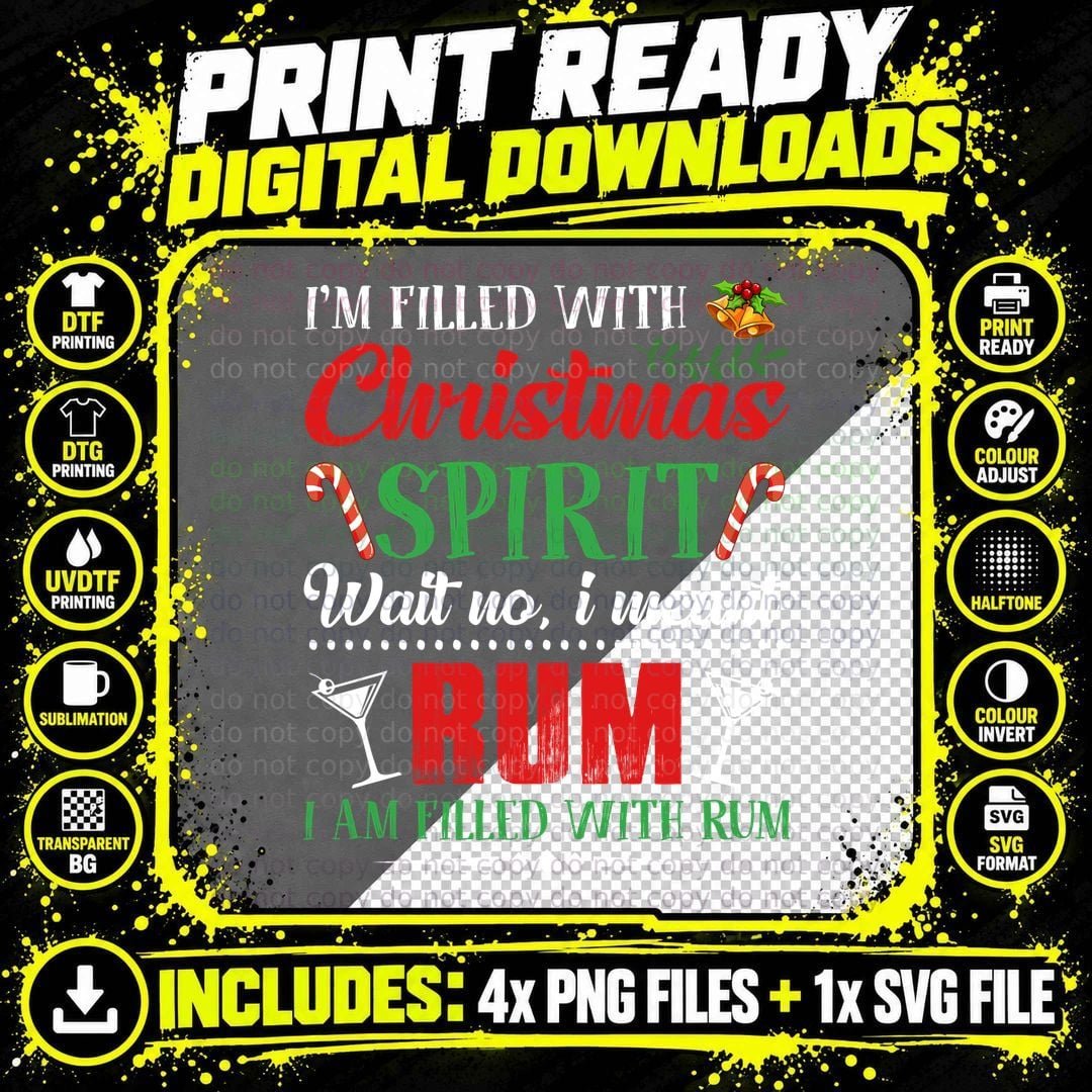 Christmas Spirits Rum T-Shirt, Festive Holiday Theme Png SVG Digital Bundle