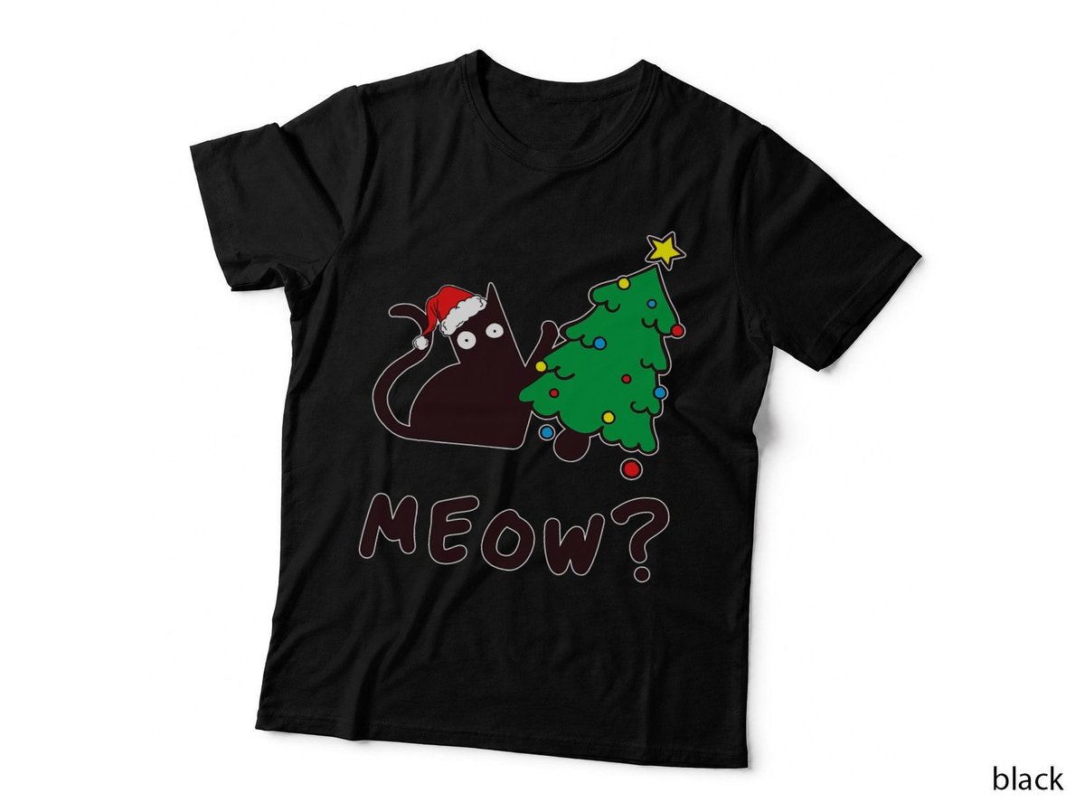 Crazy Black Cat Pushing Christmas Tree Over Meow T-Shirt