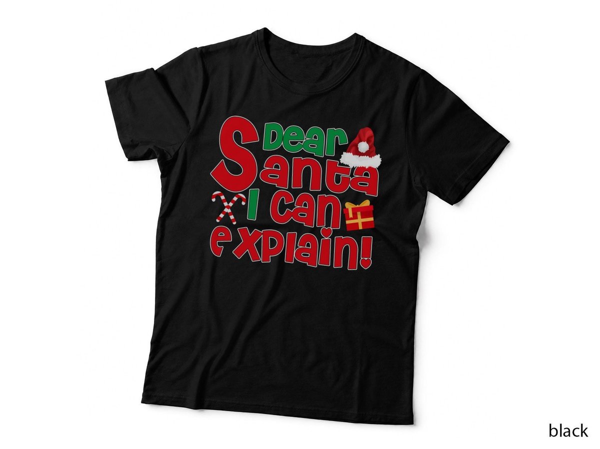 Dear Santa I Can Explain T-Shirt, Funny Naughty List, Christmas Humor