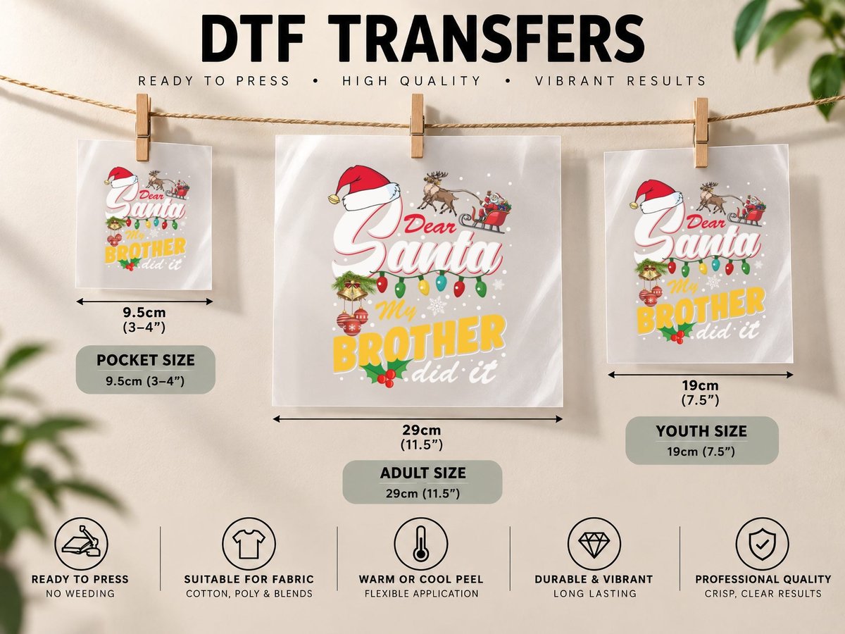 Dear Santa My Brother, Christmas Holiday, Family Fun Print DTF Transfer Iron On