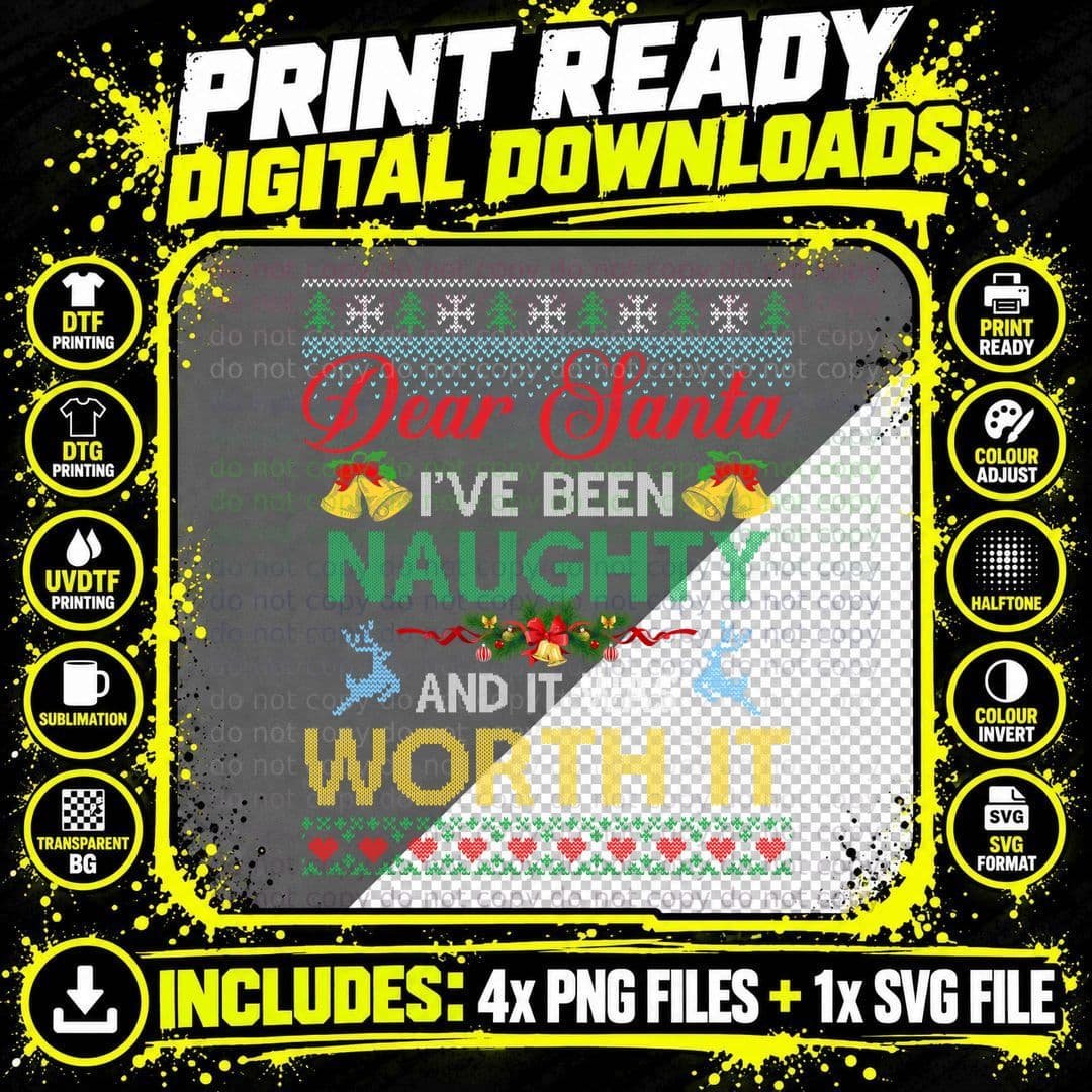 Dear Santa Naughty Worth It T-Shirt Png SVG Digital Bundle