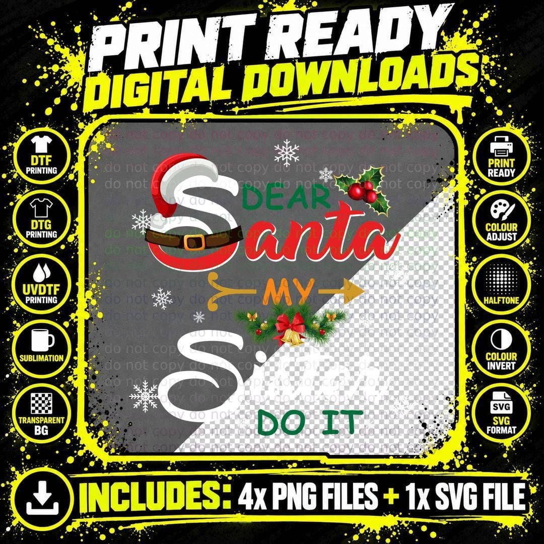Dear Santa T-Shirt, Christmas Quotes Typography Png SVG Digital Bundle