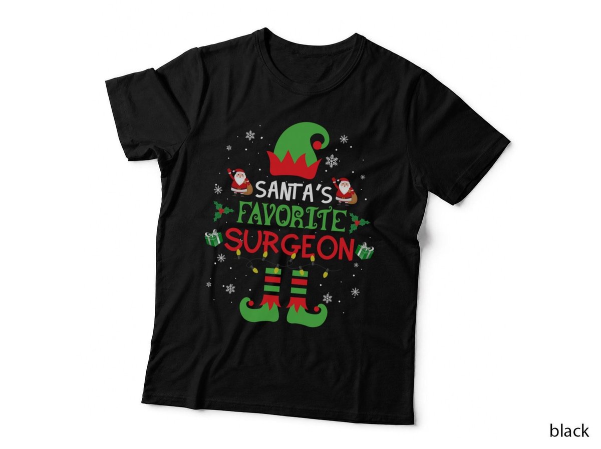 Favorite Surgeon Christmas T-Shirt, Holiday Theme, Medical Humor