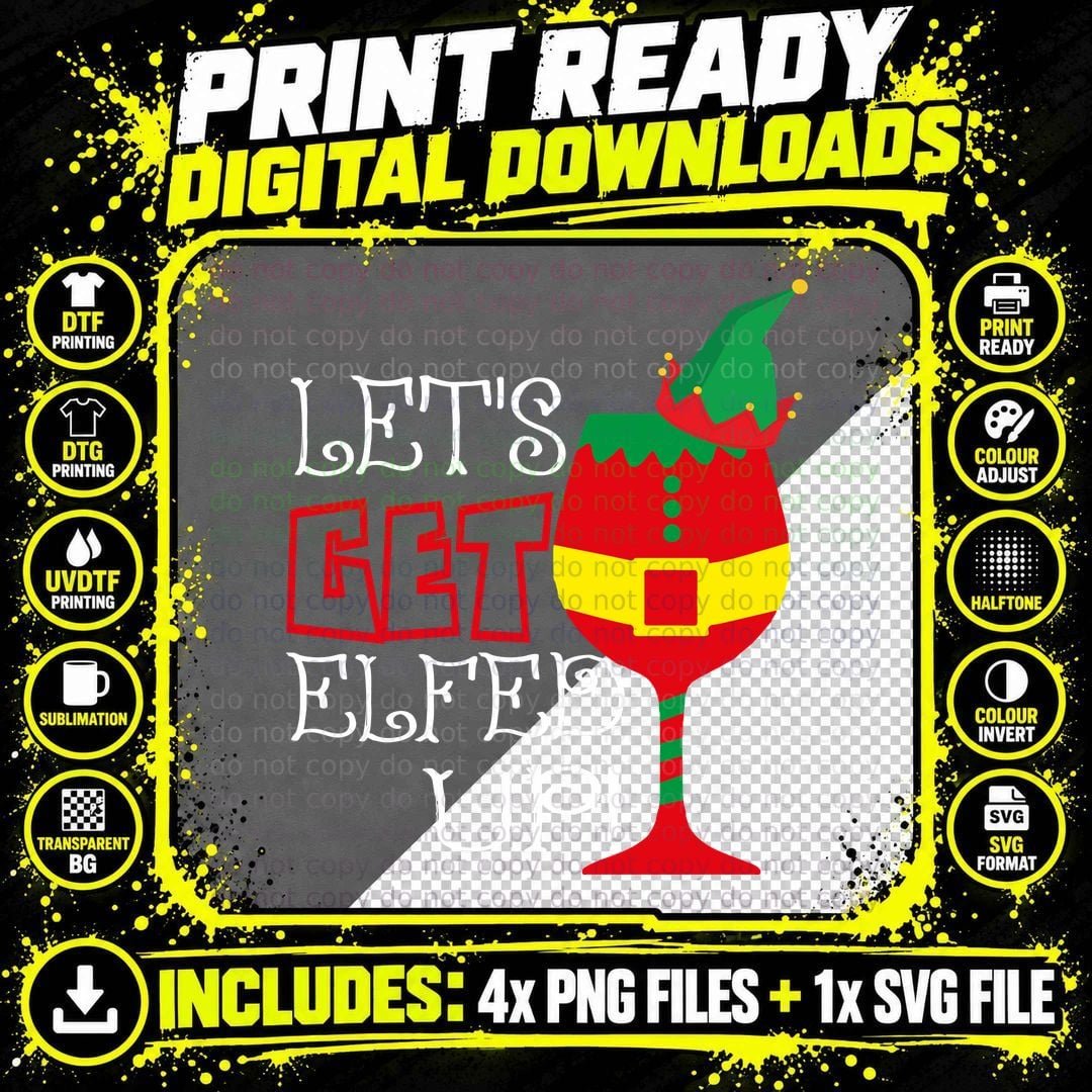 Funny Christmas Elf Wine Glass T-Shirt Png SVG Digital Bundle