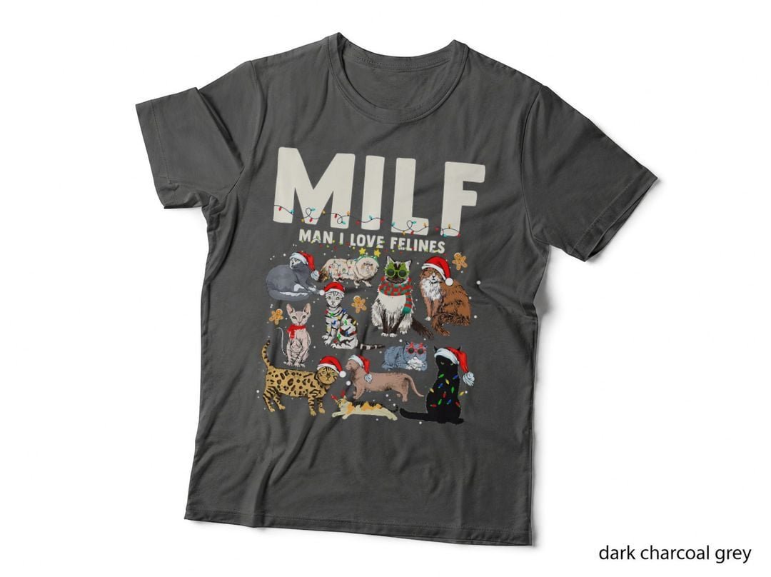 MILF Man I Love Felines Cat Merry Christmas Holiday Gift T-Shirt