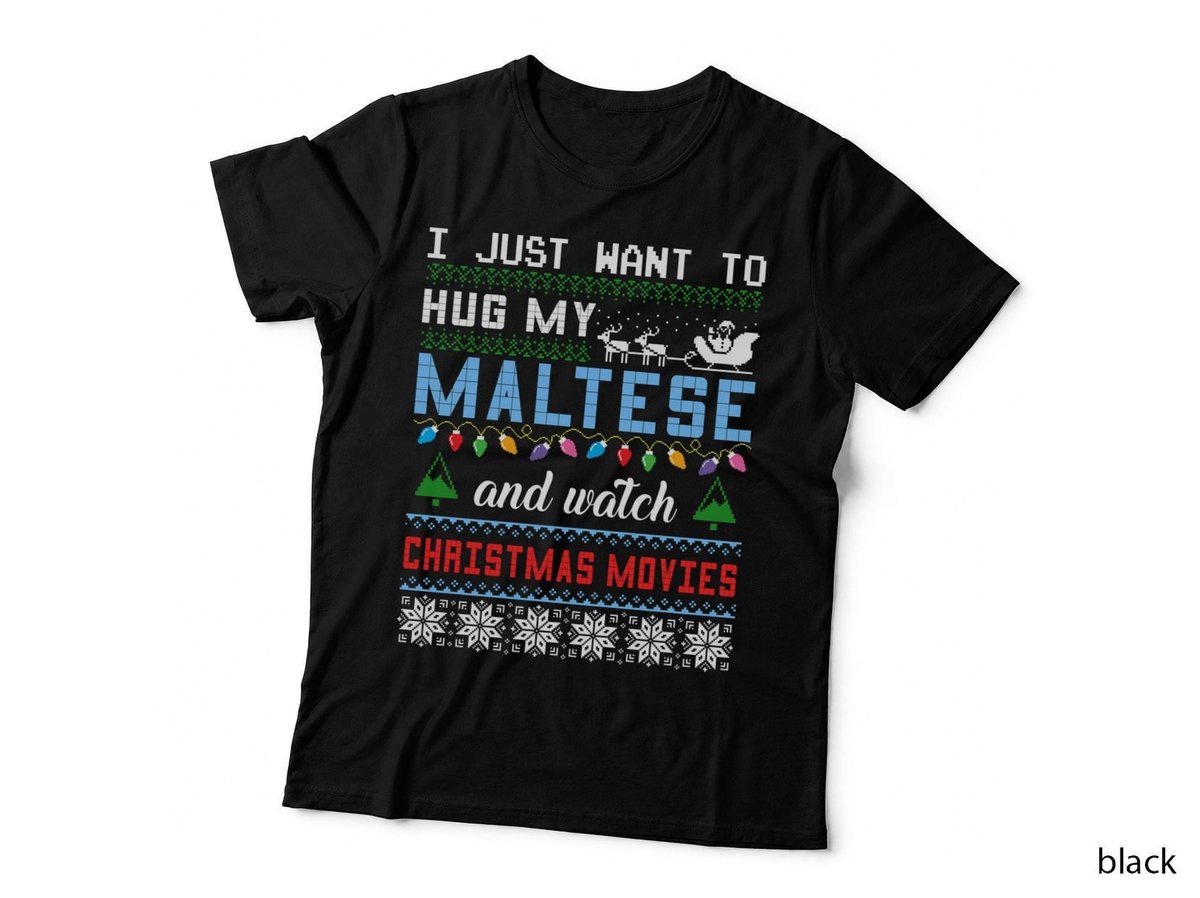 Maltese Christmas Movies T-Shirt, Ugly Sweater Style, Pet Lover Apparel