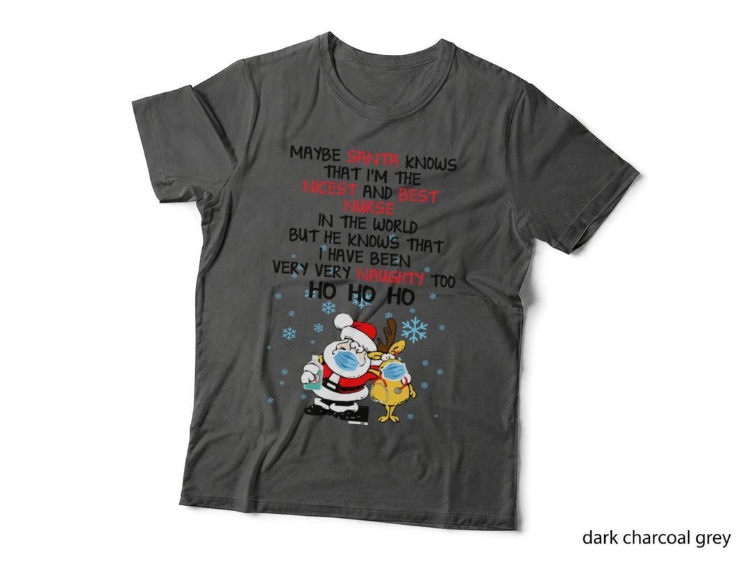 Nurse Christmas T-Shirt, Funny Sarcasm, Holiday Humor