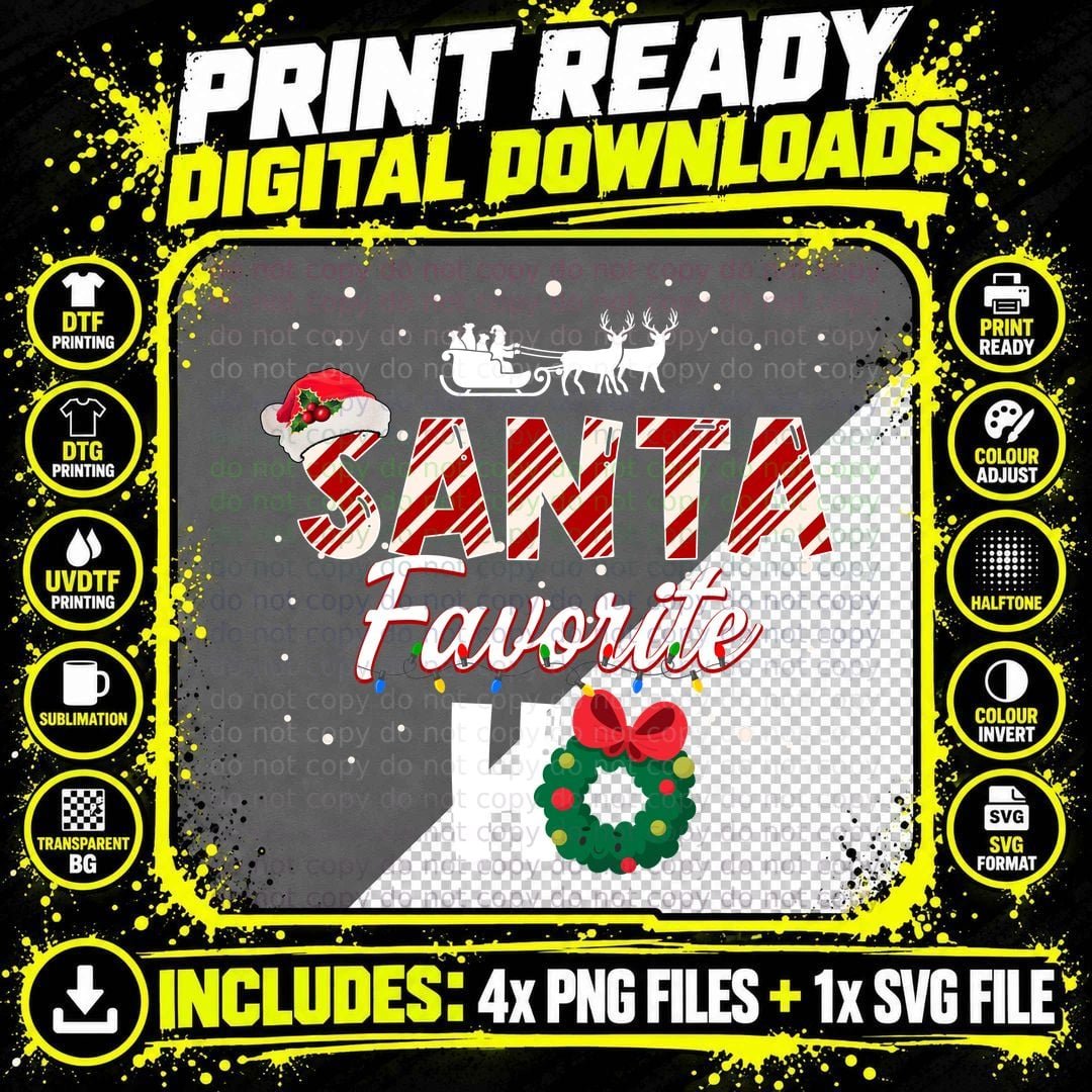 Santa Favorite T-Shirt, Christmas Theme, Holiday Wear Png SVG Digital Bundle
