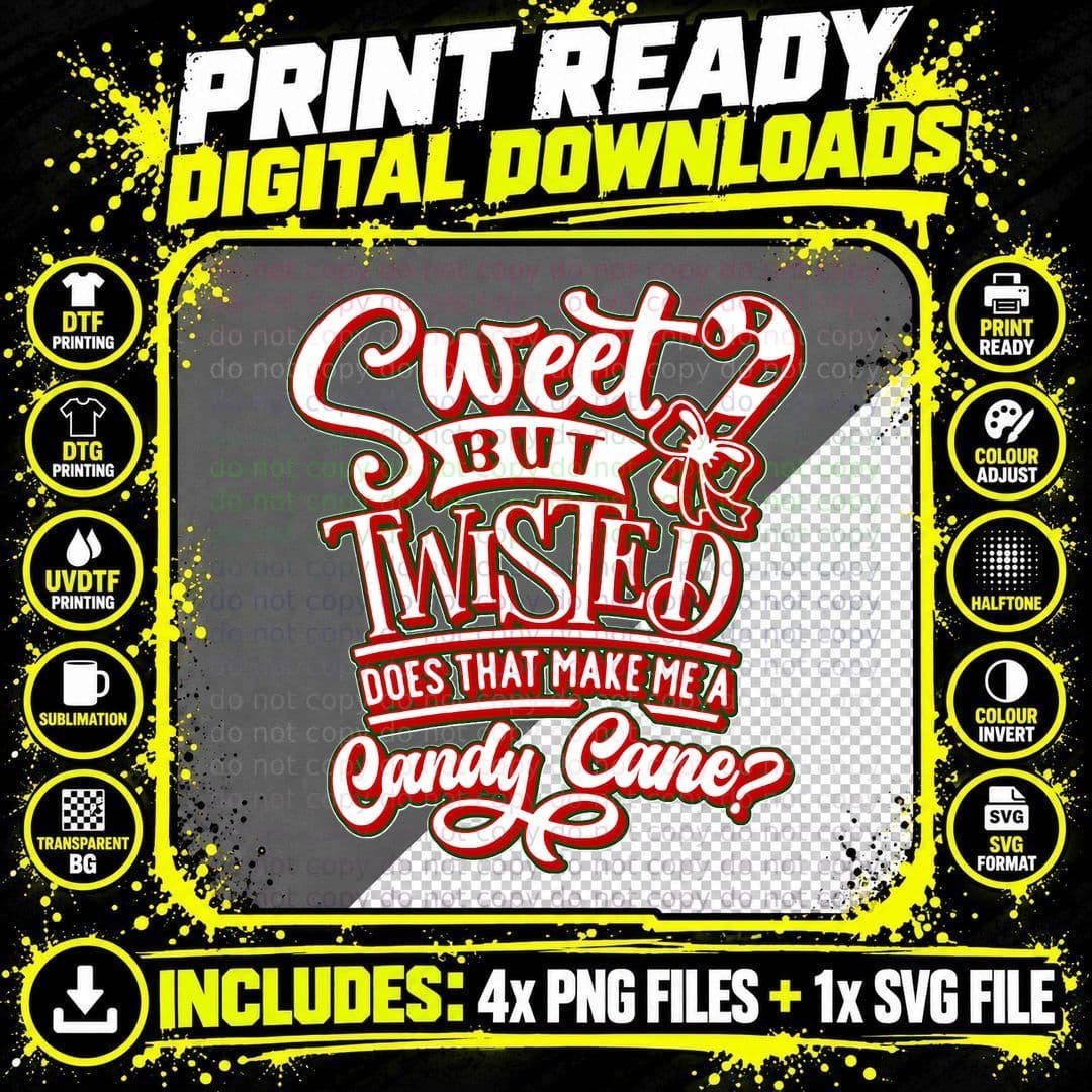 Sweet but Twisted Candy Cane T-Shirt Png SVG Digital Bundle