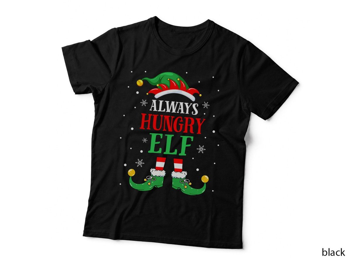 Always Hungry Elf Christmas T-Shirt, Holiday Christmas Theme