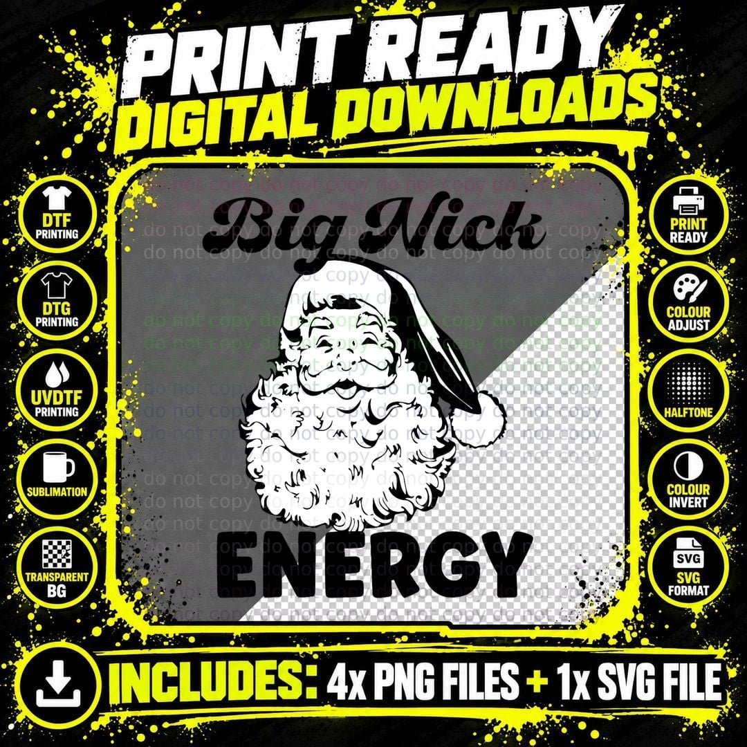 Big Nick Energy Santa Xmas T-Shirt, Funny Christmas Png SVG Digital Bundle