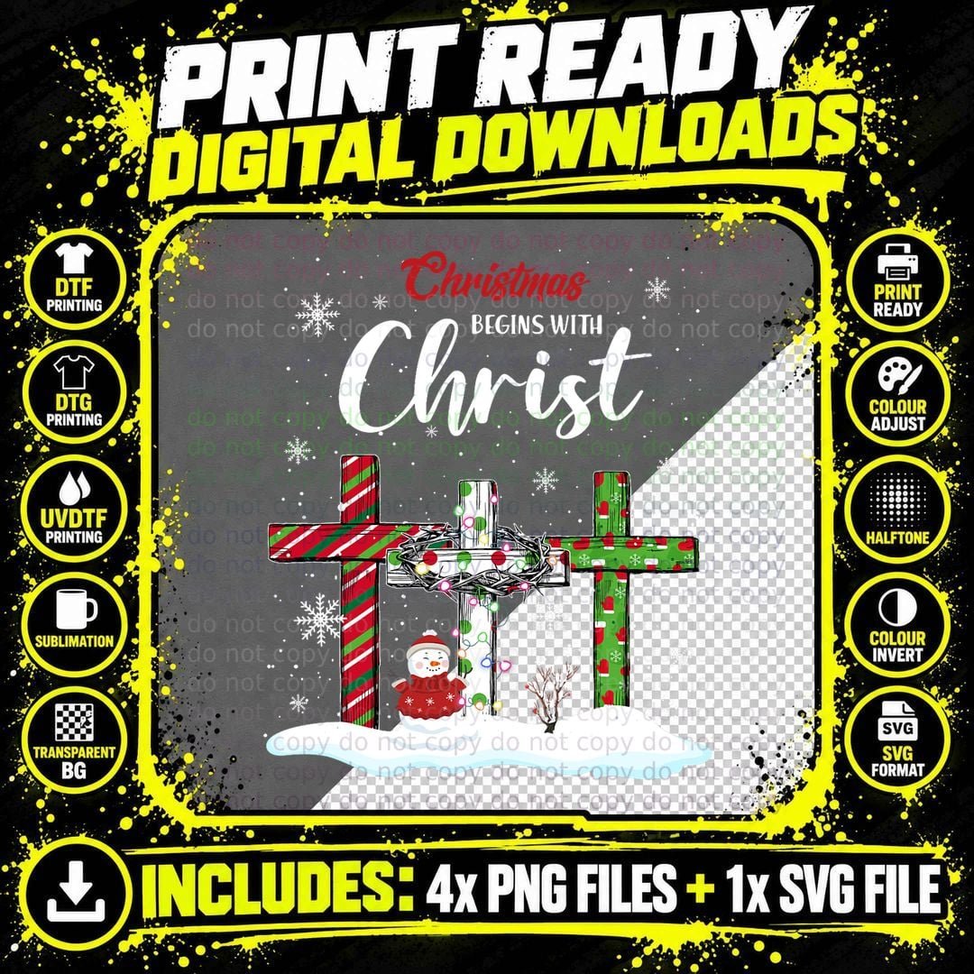 Christmas Begins with Christ Snowman Christian Cross Png SVG Digital Bundle