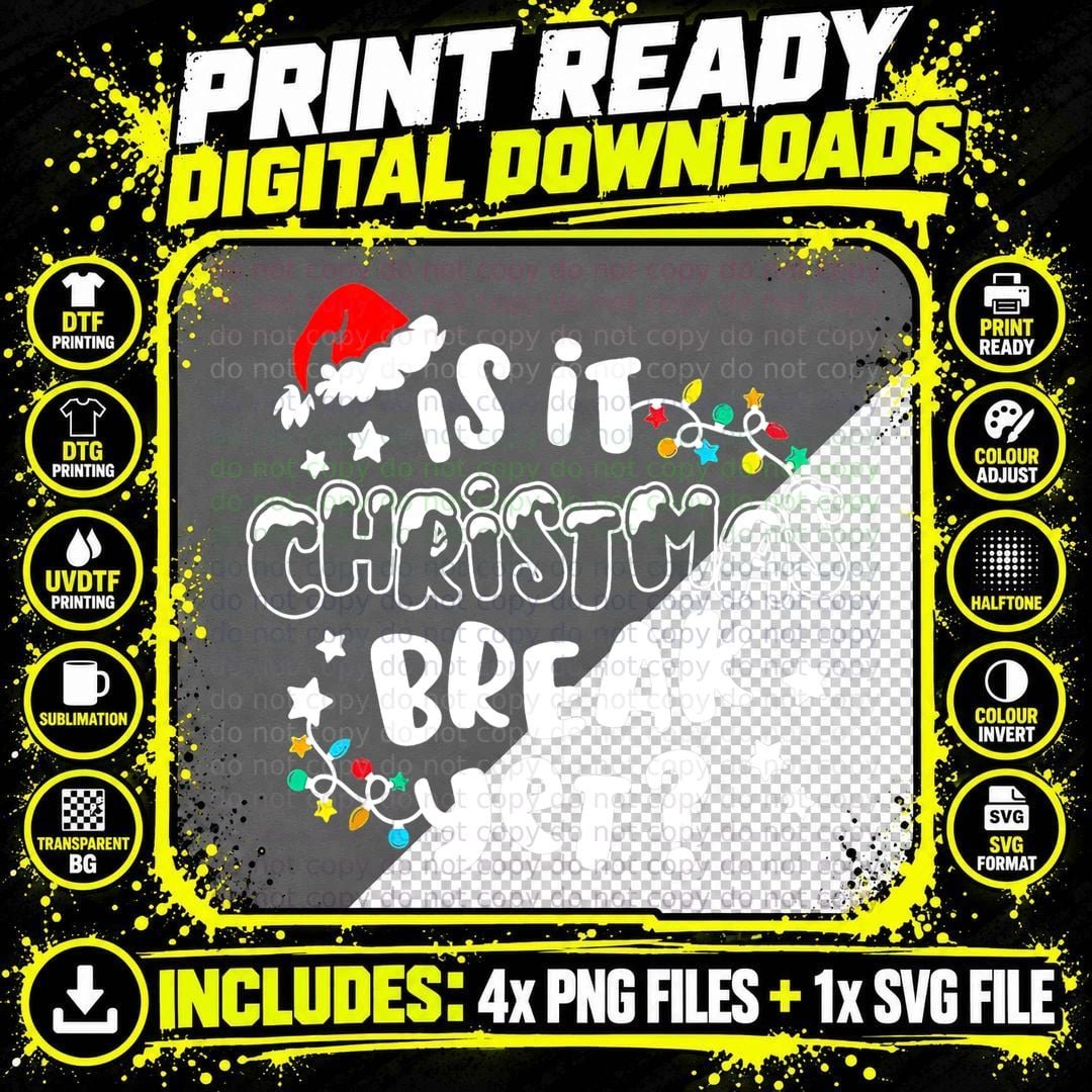 Christmas Break Yet T-Shirt, Festive Holiday Design Png SVG Digital Bundle
