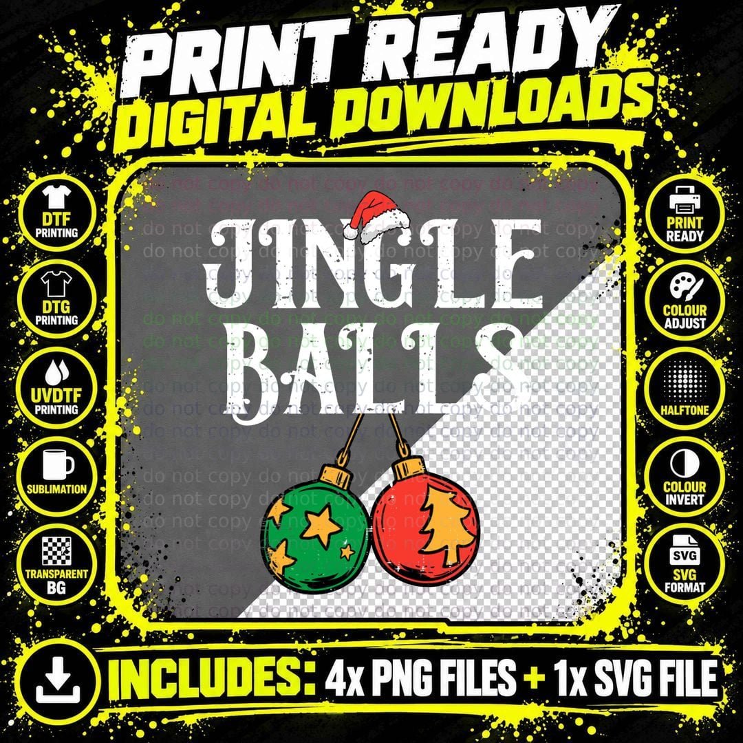 Christmas Jingle Balls T-Shirt, Festive Holiday Print Png SVG Digital Bundle