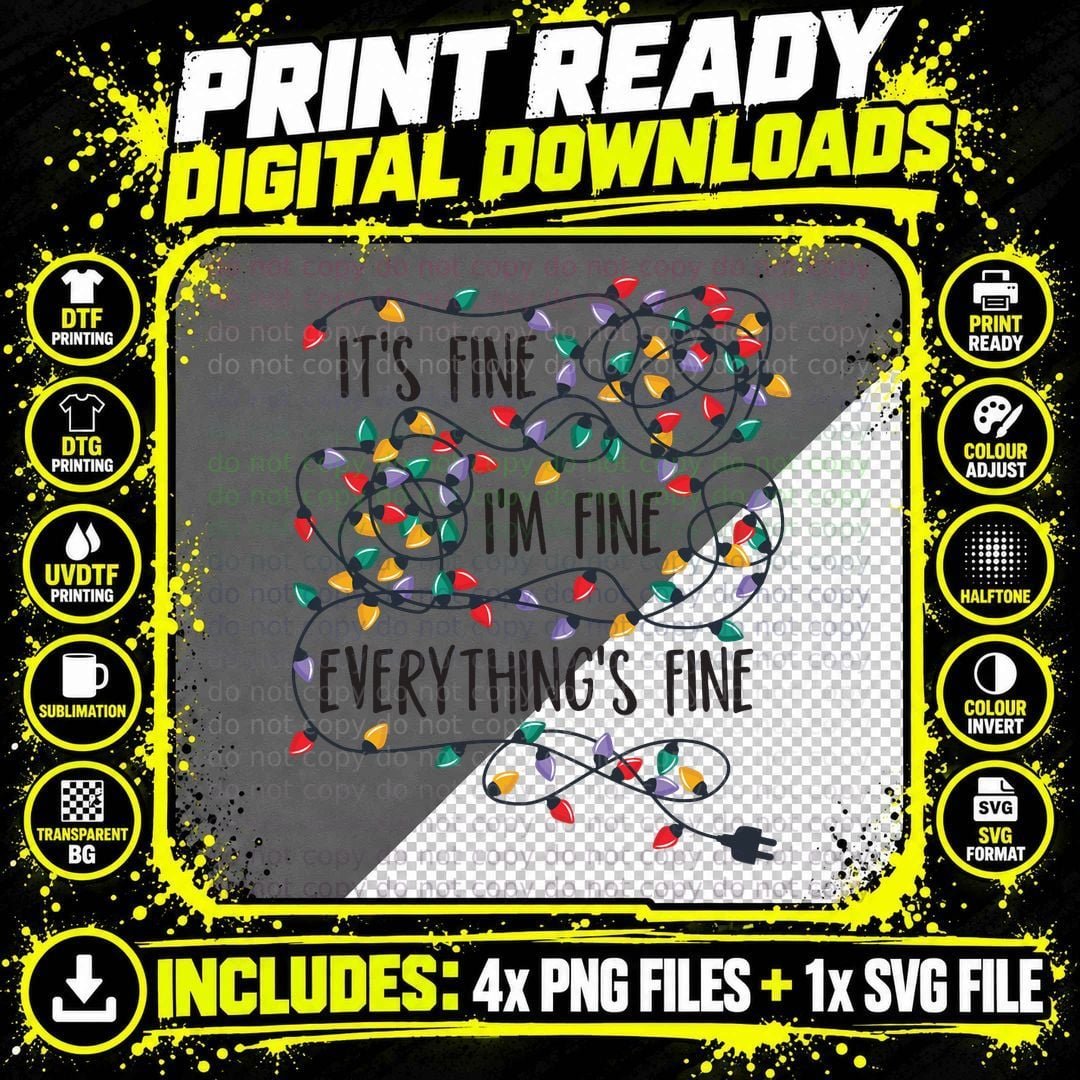 Christmas Lights Fine Everything T-Shirt Png SVG Digital Bundle