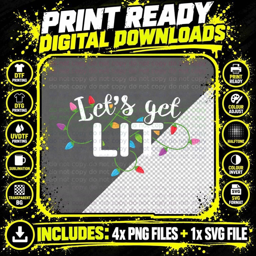 Christmas Lights Let's Get Lit T-Shirt Png SVG Digital Bundle