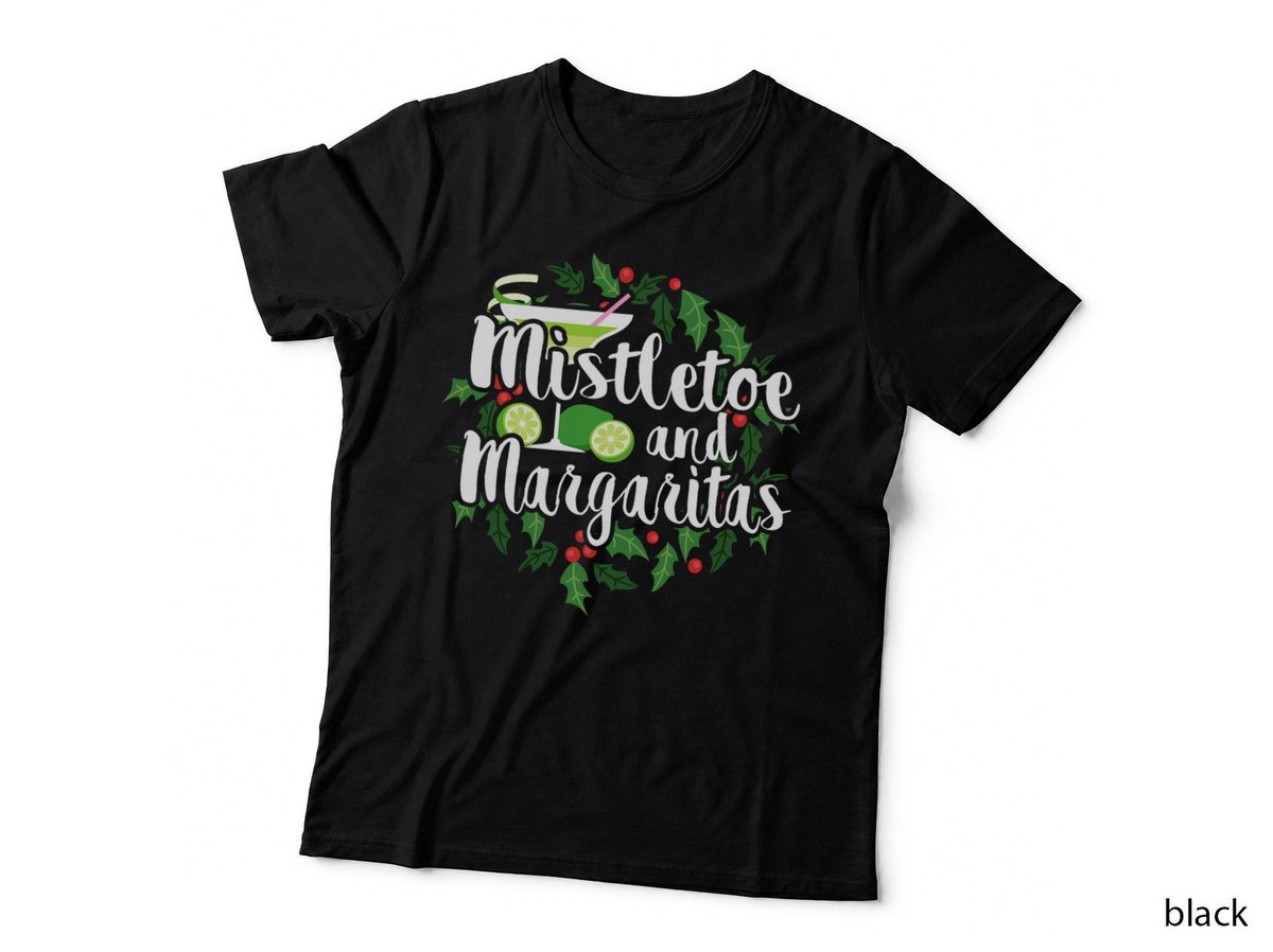 Christmas Mistletoe Margarita T-Shirt, Festive Holiday Print, Alcohol Gifts