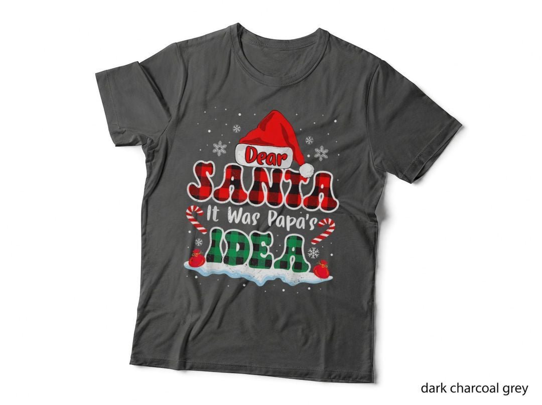 Dear Santa It Was Papa's Idea Christmas T-Shirt, Buffalo Plaid Style
