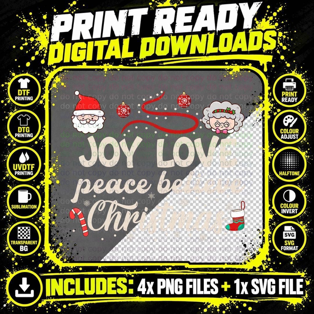 Joy Love Peace Believe Christmas T-Shirt Png SVG Digital Bundle