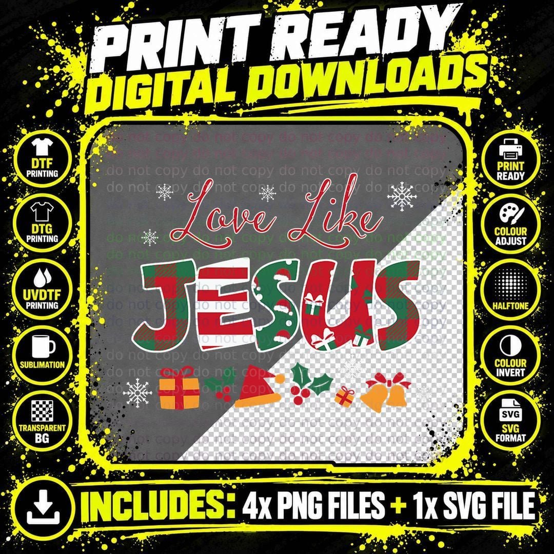 Love Like Jesus Christmas T-Shirt, Holiday Religious Png SVG Digital Bundle