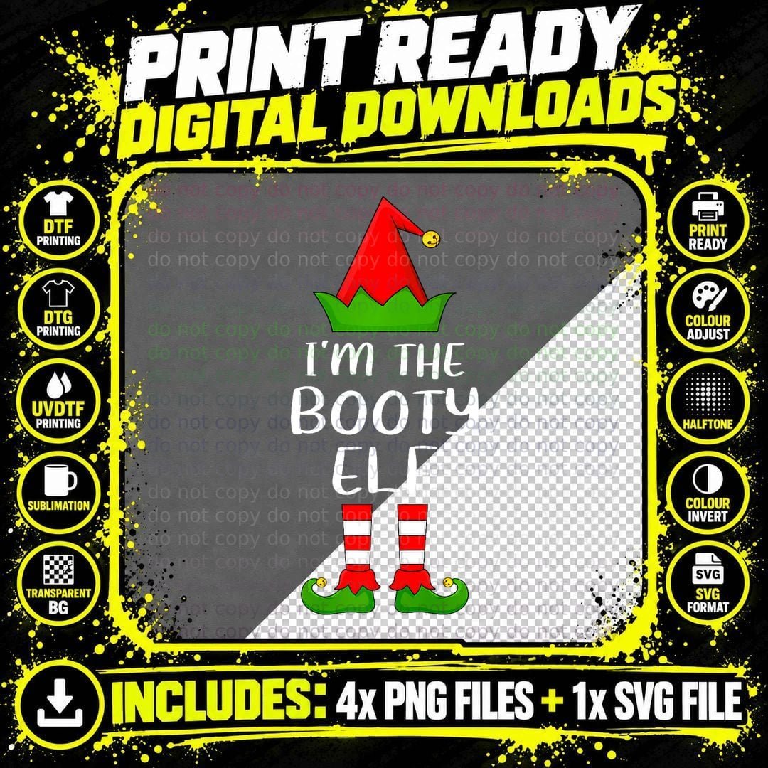 Matching Family Group I'm the Booty Elf Christmas Family Png SVG Digital Bundle