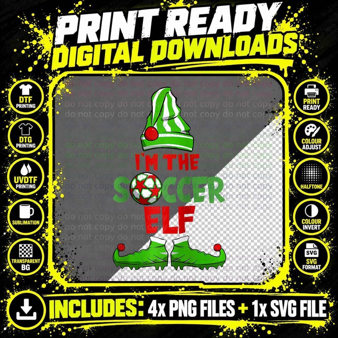Soccer Player Christmas I'm the Soccer Elf Family Png SVG Digital Bundle