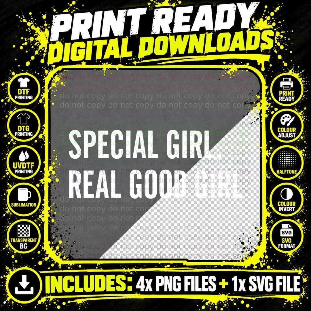 Special Girl Real Good Girl T-Shirt Png SVG Digital Bundle