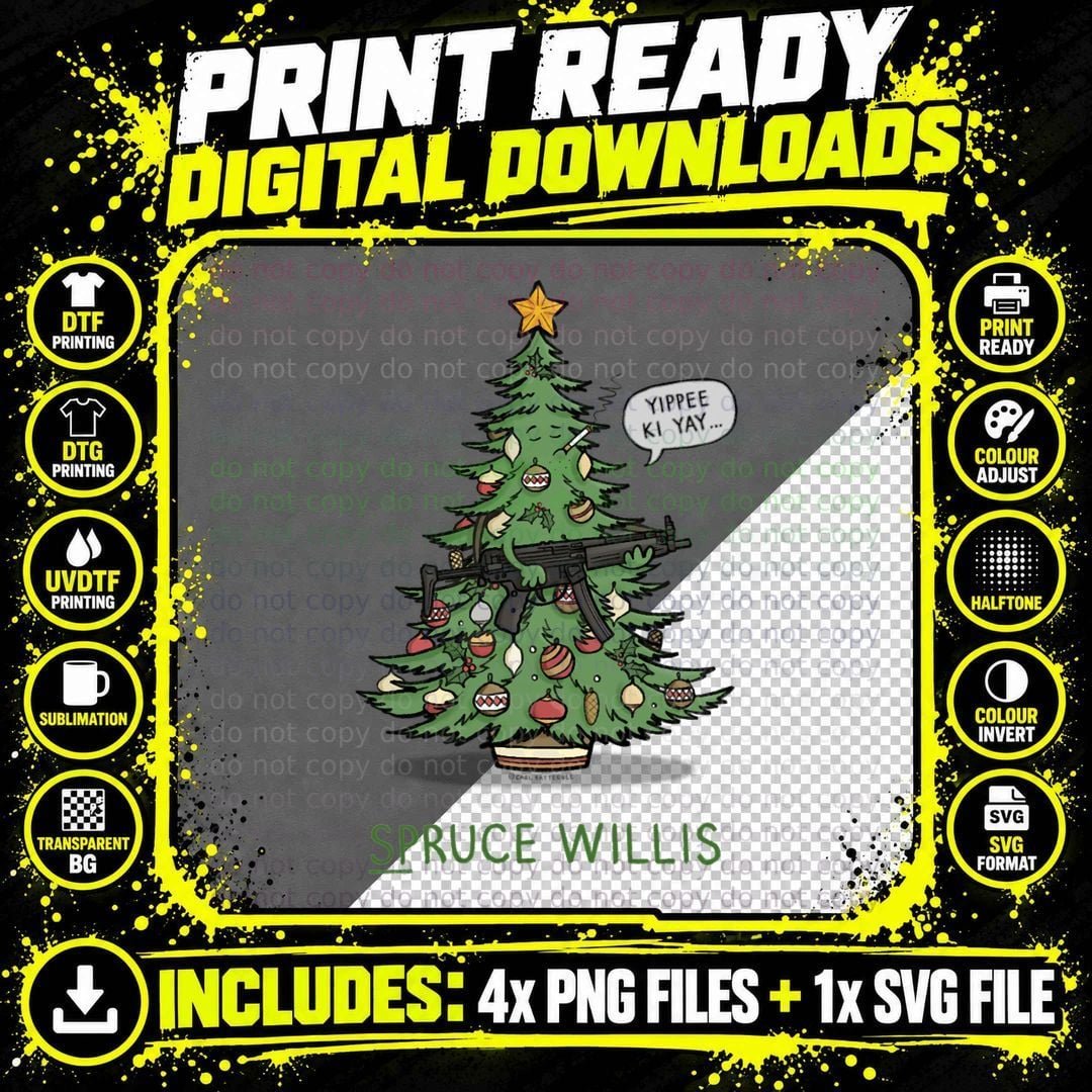 Spruce Willis Classic T-Shirt, Christmas Holiday Humor Png SVG Digital Bundle