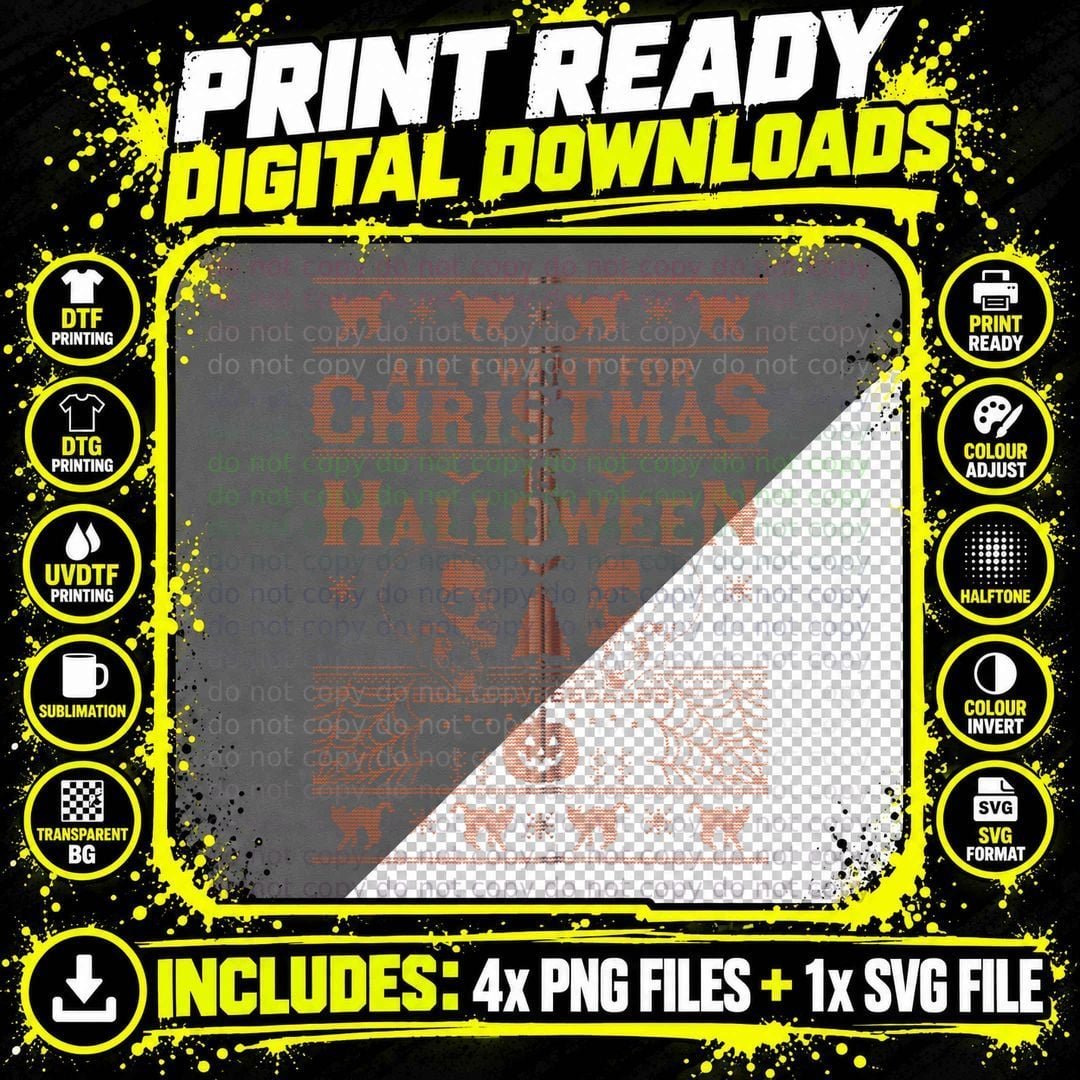 All I Want for Christmas Is Halloween Ugly Christmas Png SVG Digital Bundle
