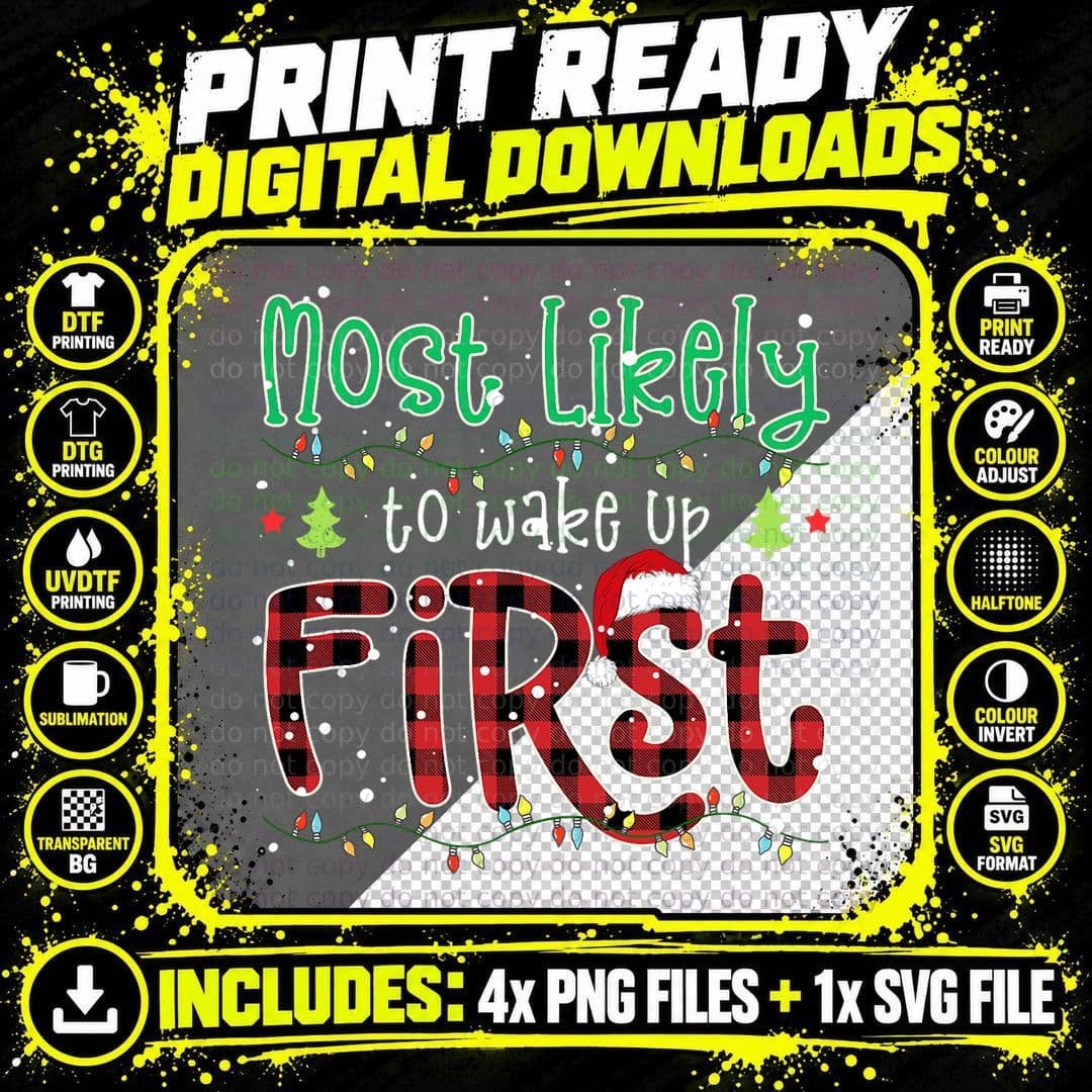 Buffalo Red Plaid Christmas Most Likely to Wake up First Png SVG Digital Bundle