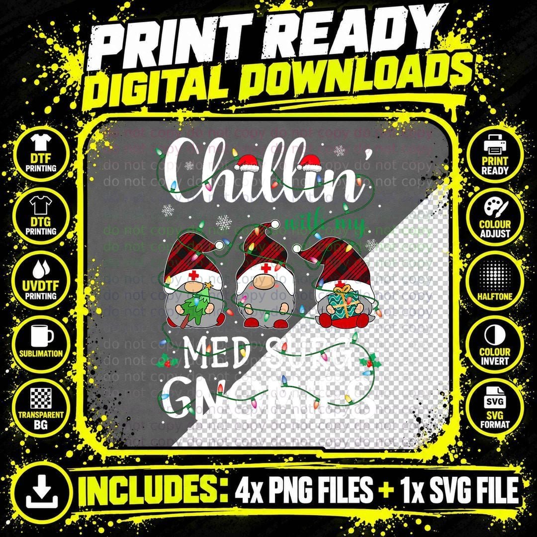Chillin with My Med Surg Nurse Gnomies Gnomes Christmas Png SVG Digital Bundle