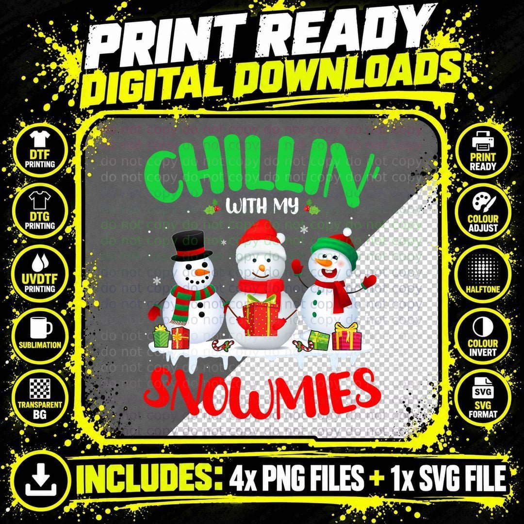 Chillin' with My Snowmies Merry Christmas T-Shirt Png SVG Digital Bundle