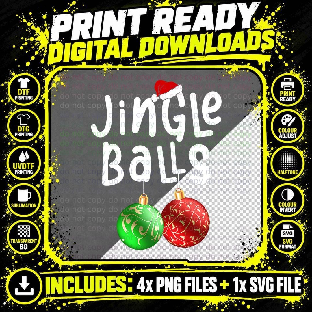 Christmas Jingle Balls T-Shirt, Festive Holiday Print Png SVG Digital Bundle