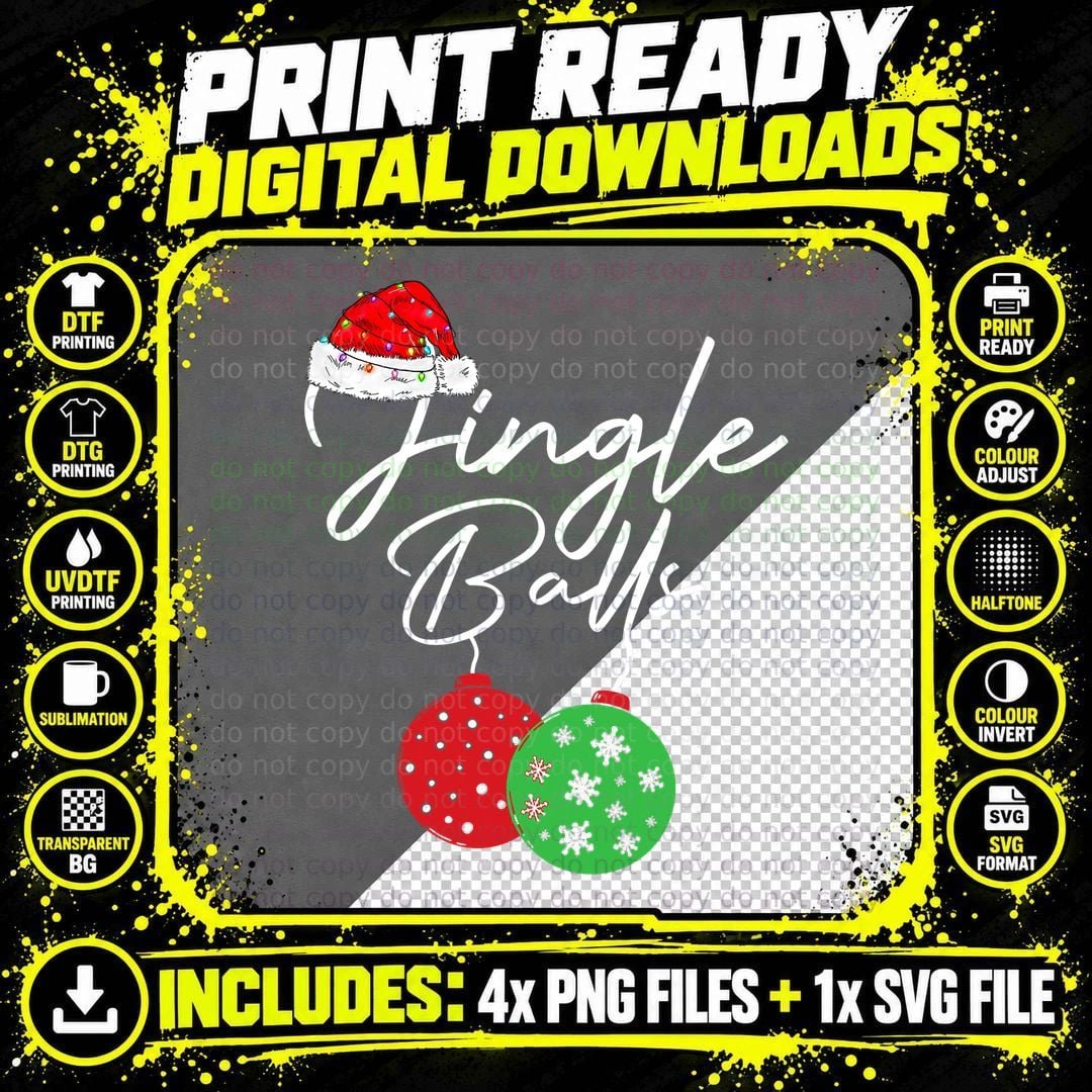 Christmas Jingle Balls T-Shirt, Festive Holiday Print Png SVG Digital Bundle
