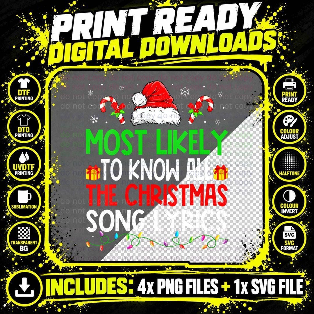 Christmas Most Likely to Know All the Christmas Song Png SVG Digital Bundle