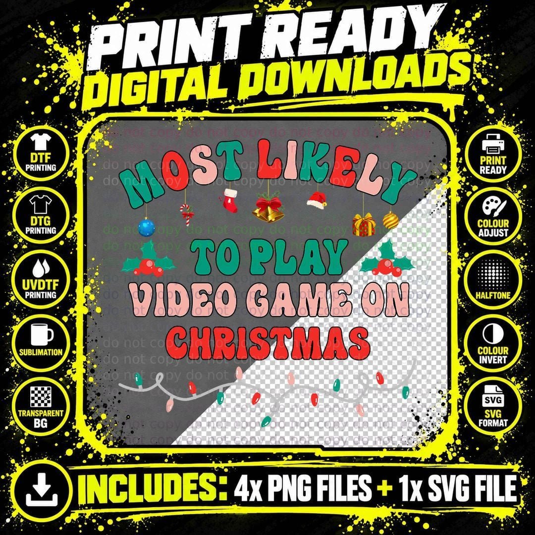 Christmas Most Likely to Play Video Game T-Shirt Png SVG Digital Bundle