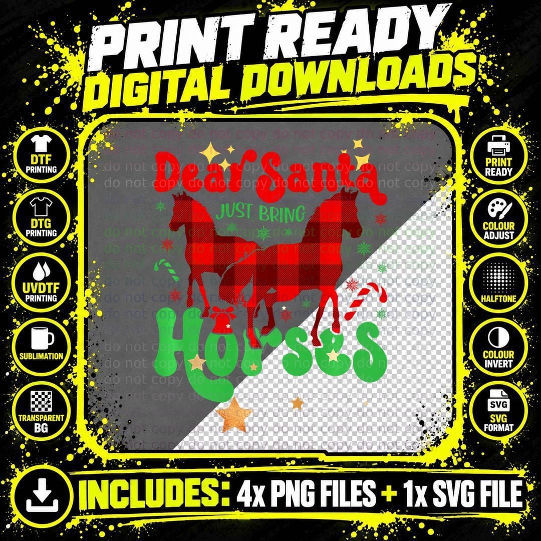 Dear Santa Just Bring Horses Lovers Xmas Holiday Gift Png SVG Digital Bundle