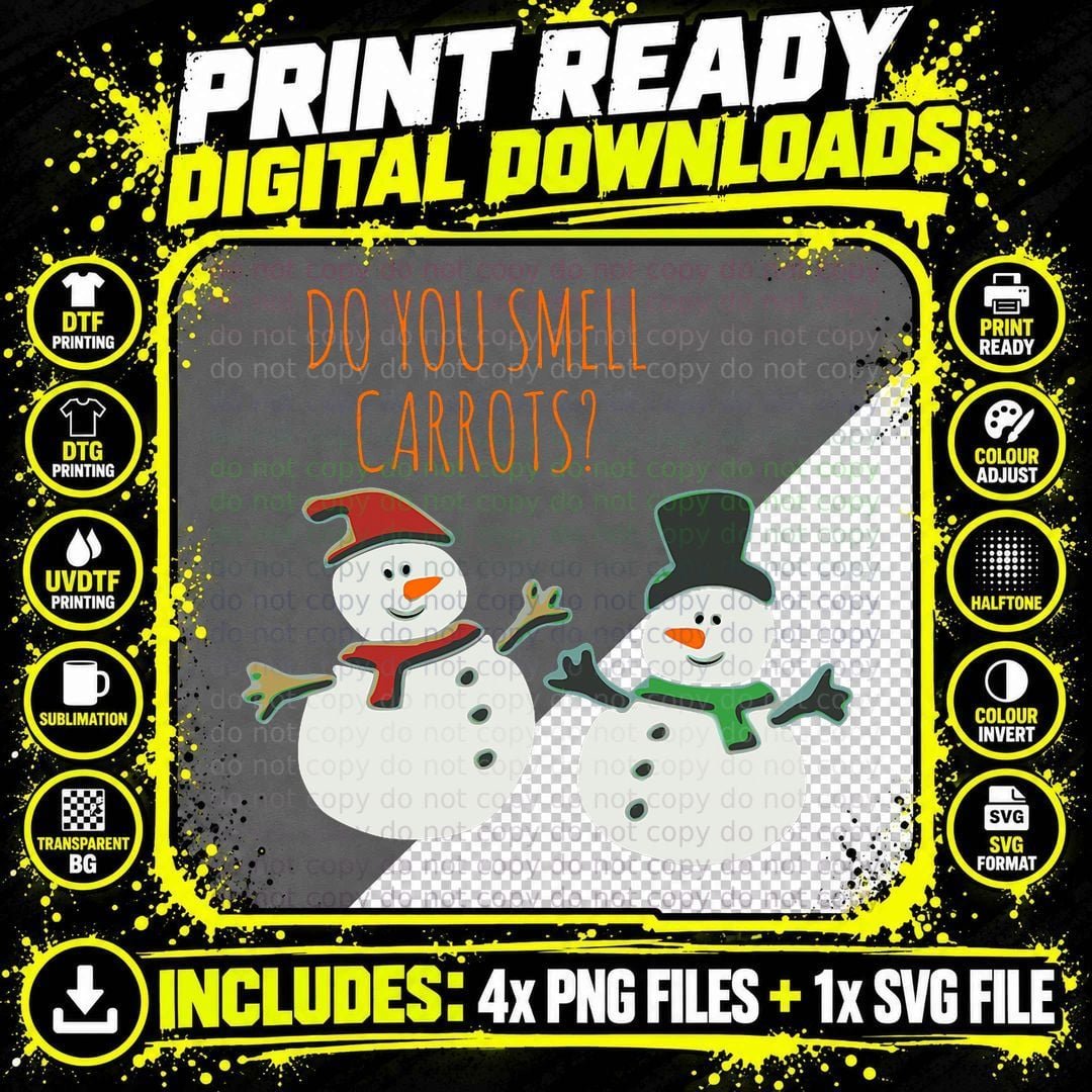 Do You Smell Carrots T-Shirt, Funny Christmas Snowman Png SVG Digital Bundle
