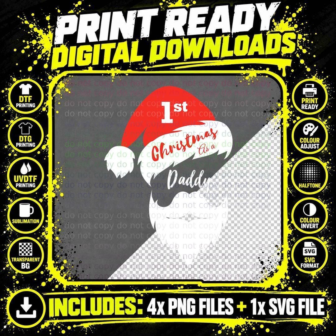 First Christmas as a Daddy Funny Santa Face T-Shirt Png SVG Digital Bundle