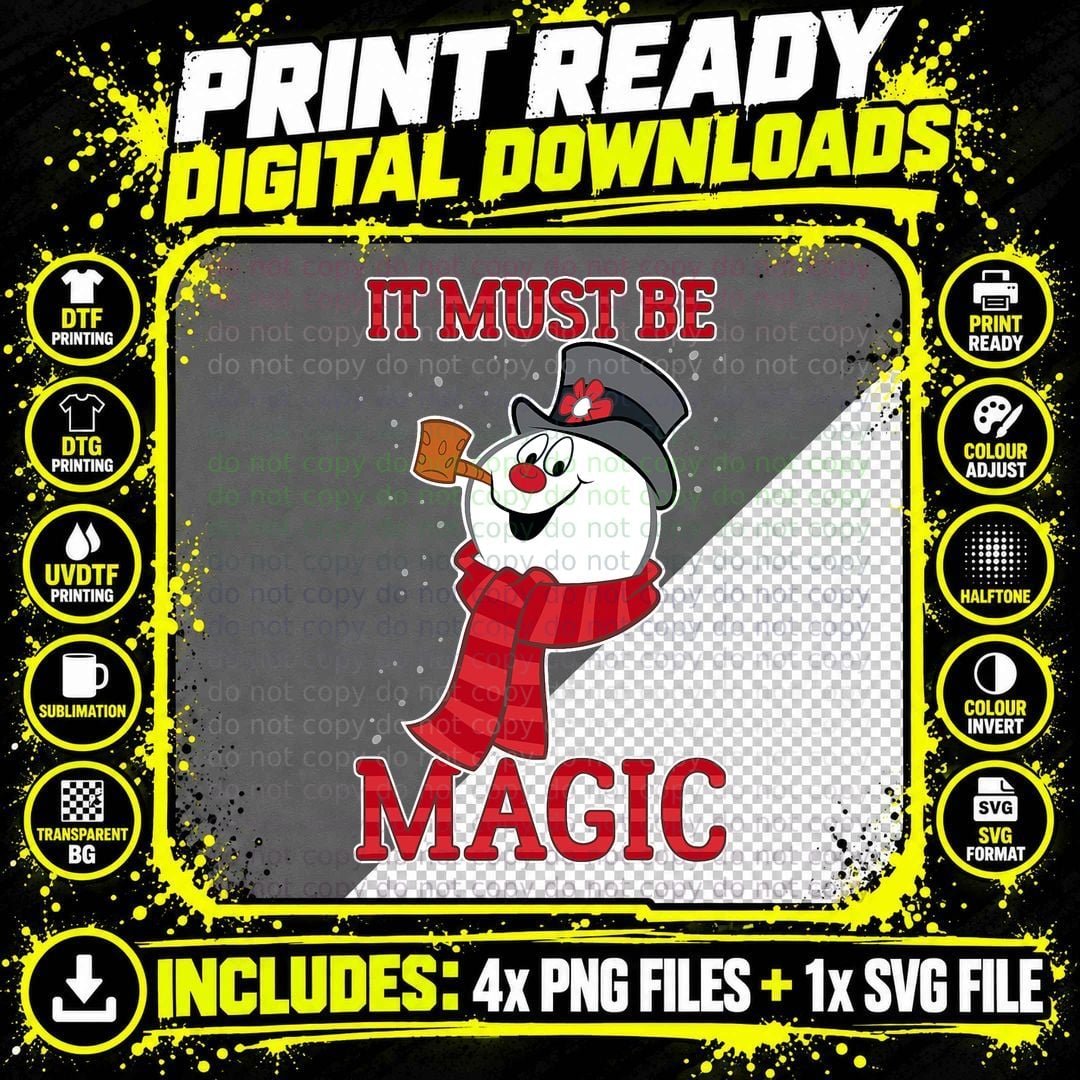 Frosty the Snowman It Must Be Magic T-Shirt Png SVG Digital Bundle